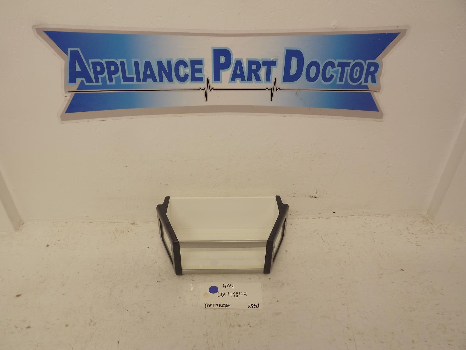 Thermador Refrigerator 00448849 Tray Used Thermador Refrigerator 00448849 Tray Used